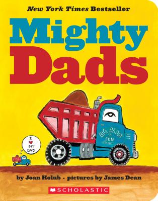 【预订】Mighty Dads: A Board Book: A Board Book