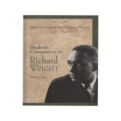 [预订]Student Companion to Richard Wright 9780313309090