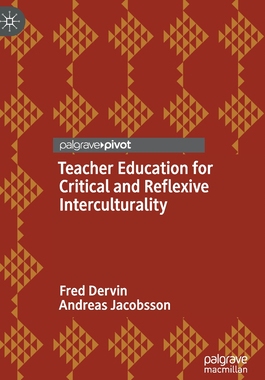 【预订】Teacher Education for Critical and Reflexive Interculturality