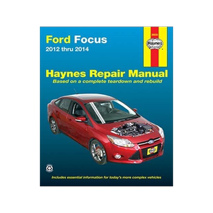 [预订]Ford Focus Haynes Repair Manual: 2012 Thru 2014 - Based on a Complete Teardown and Rebuild 9781620923481