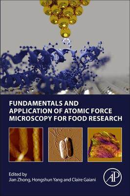 [预订]Fundamentals and Application of Atomic Force Microscopy for Food Research 9780128239858