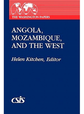 预订 Angola, Mozambique, and the West: 9780275928803