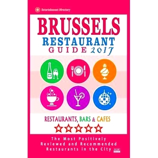 2017 Bars Cafes Guide Restaurant Belgium Restaurants Rated Brussels Recom and 500 Best 预订
