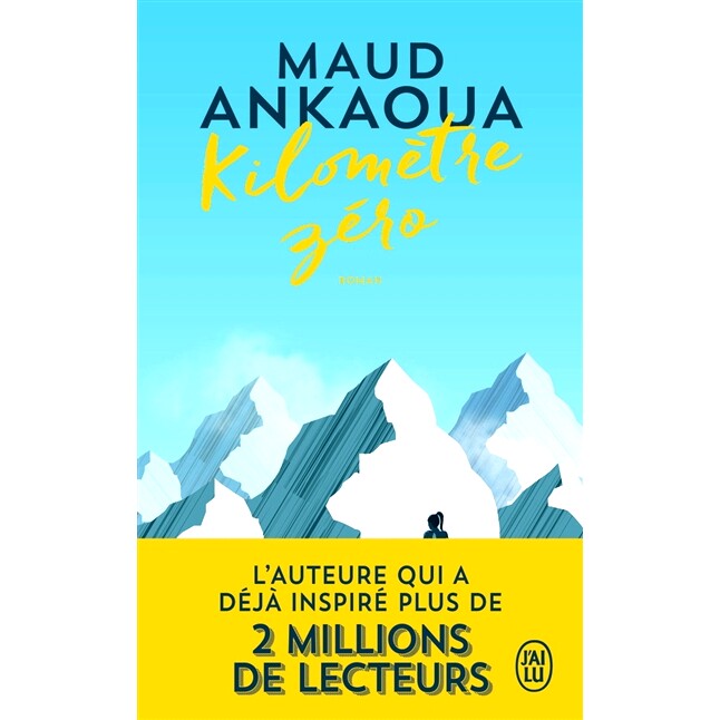 现货 零公里 莫德·安卡瓦 Maud Ankaoua 法语原版小说 Kilomètre zéro