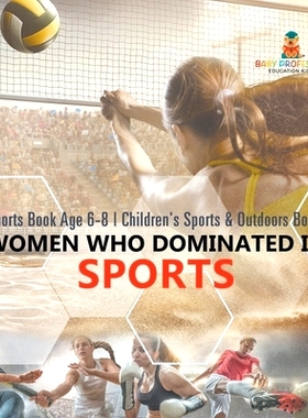 预订 Women Who Dominated in Sports - Sports Book Age 6-8 Children’s Sports & Outdoors Books 主宰体育界的女性 - 6-8岁儿