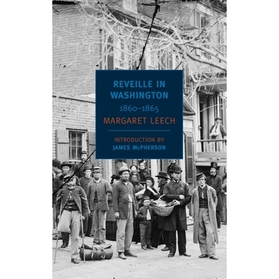 预订 Reveille in Washington: 1860-1865: 9781590174463
