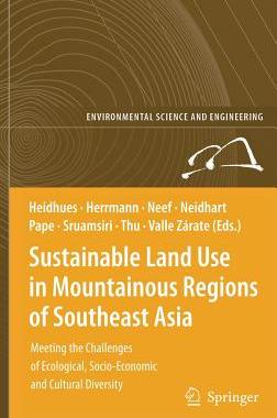 【预订】Sustainable Land Use in Mountainous Regions of Southeast Asia