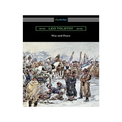 [预订]War and Peace (Translated by Louise and Aylmer Maude) 9781420953503