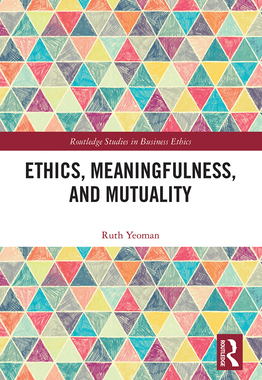 【预订】Ethics, Meaningfulness, and Mutuality 9781032083568