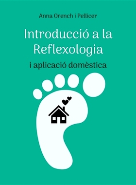 预订 Introducció a la Reflexologia : i aplicació domèstica 反射疗法简介：国内应用: 9782322377459