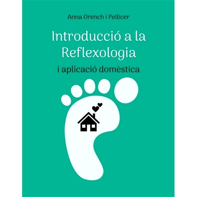 预订 Introducció a la Reflexologia : i aplicació domèstica 反射疗法简介：国内应用: 9782322377459