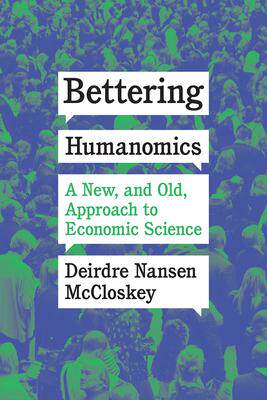 [预订]Bettering Humanomics 9780226826516