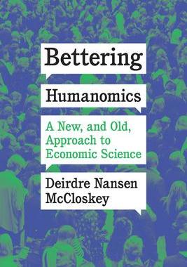 [预订]Bettering Humanomics 9780226826516