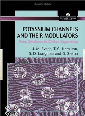 【预订】Potassium Channels And Their Modulators