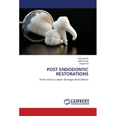 预订 Post Endodontic Restorations: 9786209209079