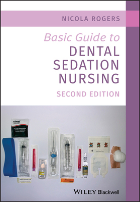 【预订】Basic Guide To Dental Sedation Nursing 2Nd Edition