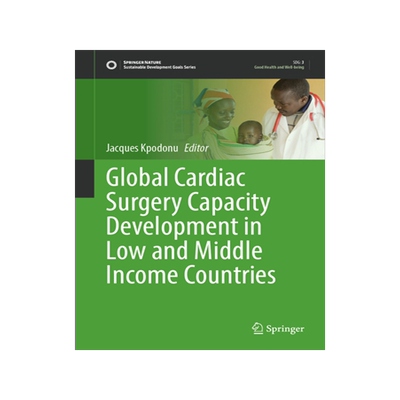 预订 Global Cardiac Surgery Capacity Development in Low and Middle Income Countries