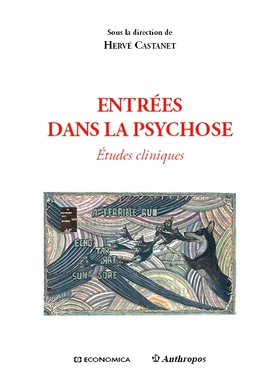 预订 Entrées dans la psychose : études cliniques 精神病条目：临床研究: 9782717869897