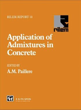 【预订】Application of Admixtures in Concrete