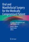 [预订]Oral and Maxillofacial Surgery for the Medically Compromised Patient