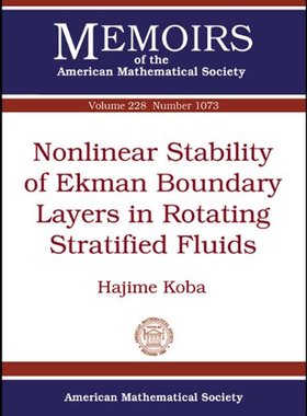 【预售】Nonlinear Stability of Ekman Boundary Layers in Rotating Stratified Fluids