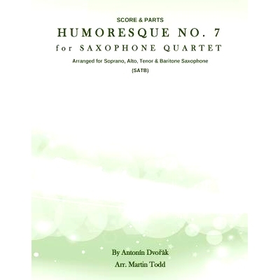 预订 Humoresque No. 7 for Saxophone Quartet (SATB): Score & Parts: 9781532829949