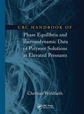 【预订】CRC Handbook of Phase Equilibria and Thermodynamic Data of Polymer S 9781032098821