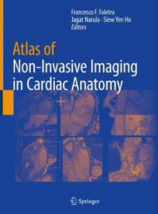 【预订】Atlas of Non-Invasive Imaging in Cardiac Anatomy