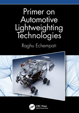 【预订】Primer on Automotive Lightweighting Technologies 9780367623630