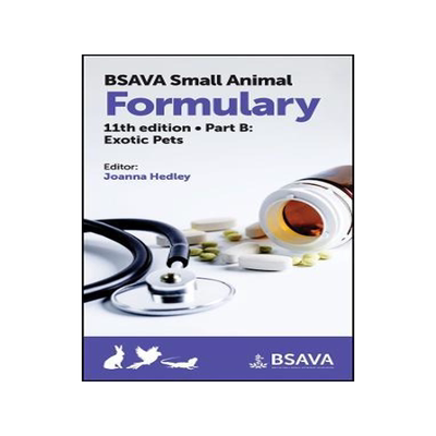 [预订]Bsava Small Animal Formulary Eleventh Edition Part B Exotic Pets 9781913859084