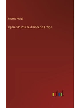 预订 Opere filosofiche di Roberto Ardigò: 9783368715588