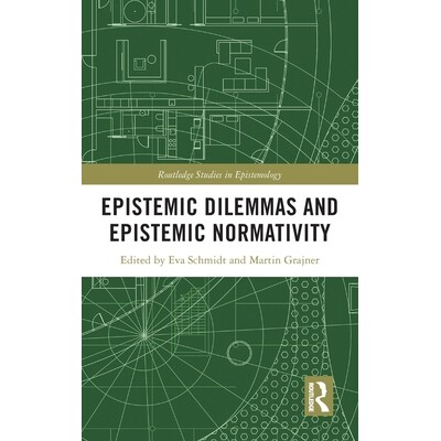 预订 Epistemic Dilemmas and Epistemic Normativity 9781032970660