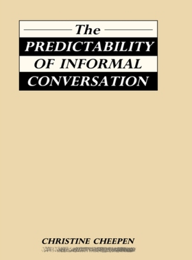 【预订】The  Predictability of Informal Conversation