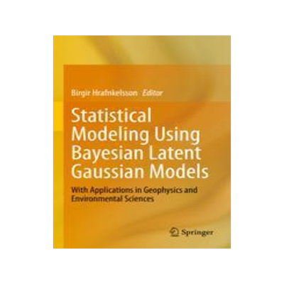 [预订]Statistical Modeling Using Bayesian Latent Gaussian Models 9783031397905