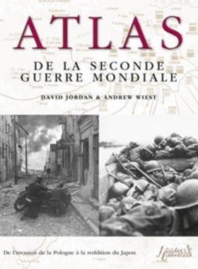 预订 Atlas de la Seconde Guerre Mondiale: de l’Invasion de la Pologne a la Reddition du Japon 二战图谱（法文版）: 97823