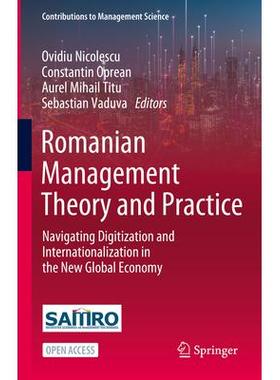 预订 Romanian Management Theory and Practice: Navigating Digitization and Internationalization in the New Global Economy
