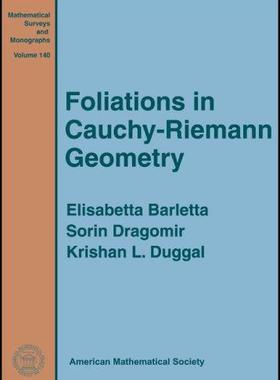 [预订]Foliations in Cauchy-Riemann Geometry 9780821843048