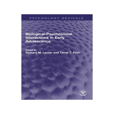 [预订]Biological-Psychosocial Interactions in Early Adolescence 9781032109916