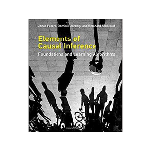 现货 Elements of Causal Inference: Founda...