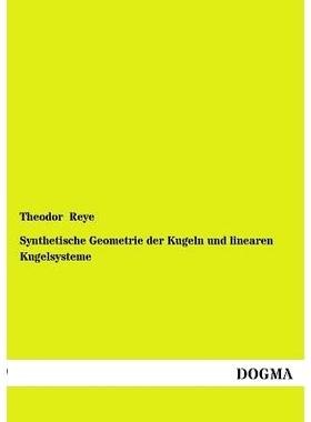 预订 Synthetische Geometrie Der Kugeln Und Linearen Kugelsysteme: 9783954540358