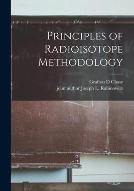 [预订]Principles of Radioisotope Methodology 9781013671906