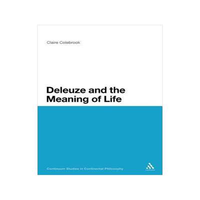 [预订]Deleuze and the Meaning of Life 9781441152404