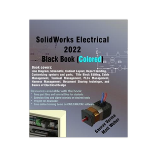 [预订]SolidWorks Electrical 2022 Black Book (Colored) 9781774590522