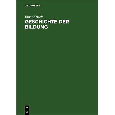 预订 Geschichte der Bildung: Sonderausgabe aus dem Handbuch der deutschen Lehrerbildung: 9783486761375