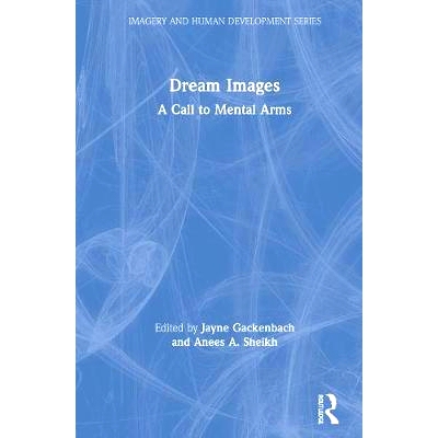 预订 Dream Images: A Call to Mental Arms: 9780895030740