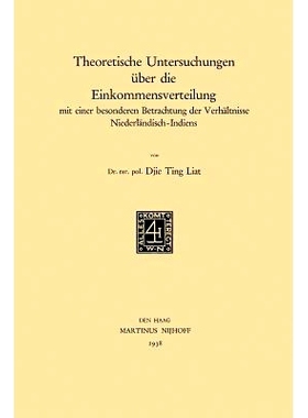预订 Theoretische Untersuchungen über die Einkommensverteilung: mit einer besonderen Betrachtung der Verhältnisse Nied