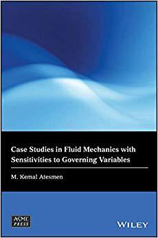 【预售】Case Studies In Fluid Mechanics With Sensitivities To Governing Variables