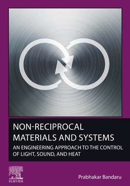 预订 Non-Reciprocal Materials and Systems