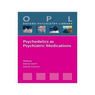 [预订]Psychedelics as Psychiatric Medications 9780192863607