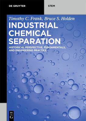 [预订]Industrial Chemical Separation 9783110695021